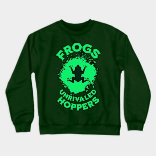 Frogs Unrivaled Hoppers Crewneck Sweatshirt